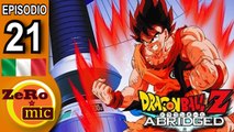 ZeroMic - Dragon Ball Z Abridged- Episodio 21