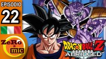 ZeroMic - Dragon Ball Z Abridged- Episodio 22