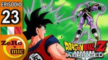 ZeroMic - Dragon Ball Z Abridged- Episodio 23