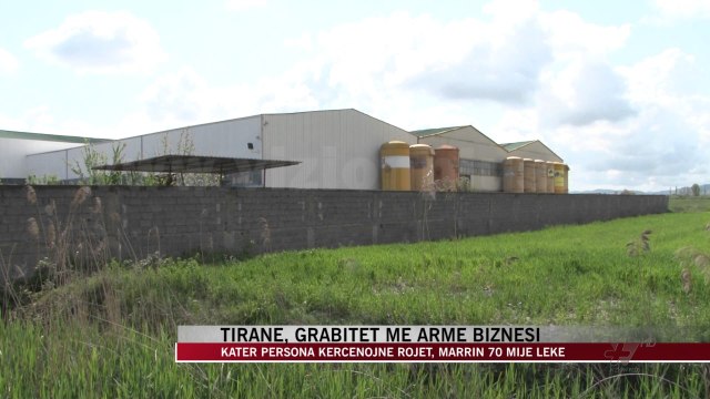 Tiranë, grabitet me armë biznesi - News, Lajme - Vizion Plus