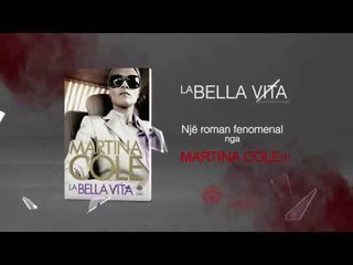Libri nga Martina Cole tani ne shqip| La bella vita|Botimet Living