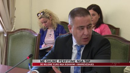 Më shumë përfitime nga TAP - News, Lajme - Vizion Plus