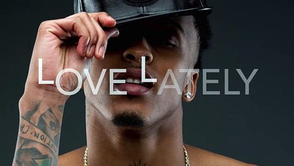 August Alsina - Love Lately ft. Chris Brown NEW SONG 2017
