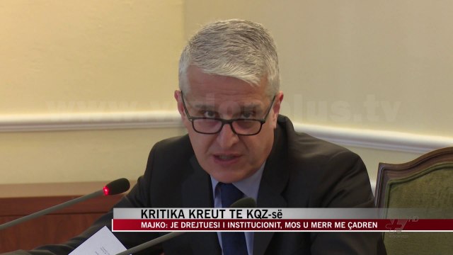 Majko kritika kreut të KQZ-së - News, Lajme - Vizion Plus