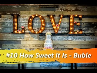 Best Wedding Cake Cutting Songs for 2017 ♥  Top 10 List ♥