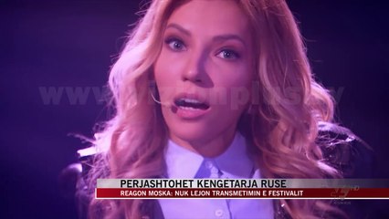 Përjashtohet këngëtarja ruse nga Evrovizioni - News, Lajme - Vizion Plus