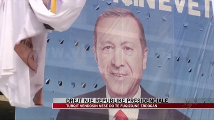 Turqit vendosin nëse do të fuqizojnë Erdogan - News, Lajme - Vizion Plus
