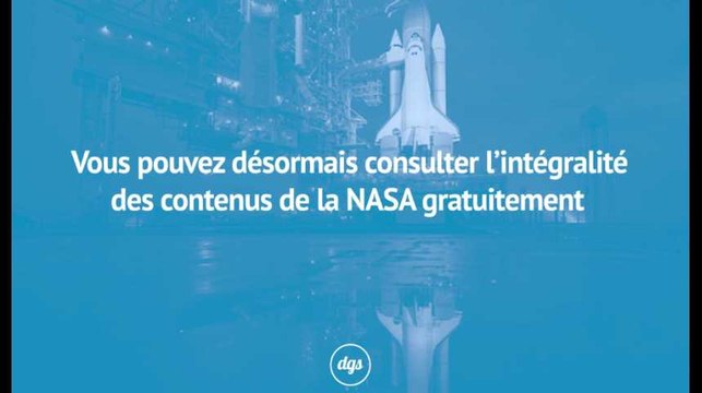 Vous pouvez désormais consulter l'intégralité des contenus de la NASA gratuitement