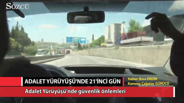 Adalet Yürüyüşü'nde güvenlik önlemleri arttırıldı