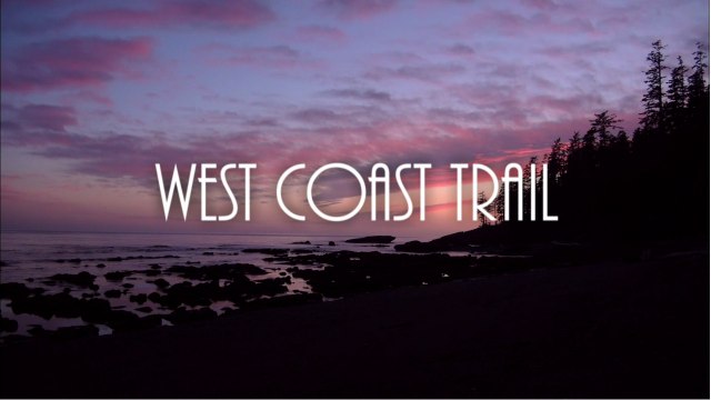 [DOCU] West Coast Trail - Trek TV