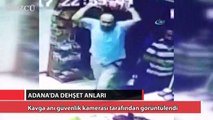 Adana’daki kavga güvenlik kamerasında