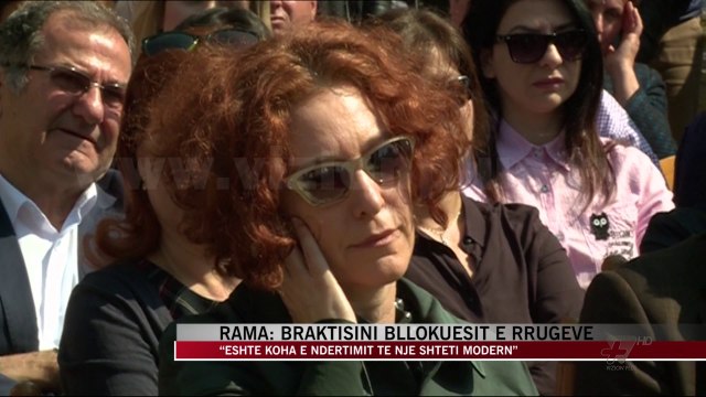 Rama: Koha për të hapur rrugë të reja, jo e bllokimit - News, Lajme - Vizion Plus