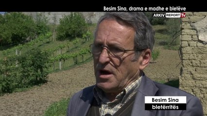 Report TV - VERI - JUG BESIM SINA DRAMA E MADHE E BLETEVE NGA AGIM PIPA