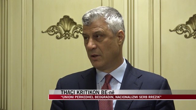 Thaçi kritikon BE-në, përkëdhel Serbinë - News, Lajme - Vizion Plus