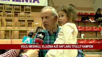 VOLEJ MESHKUJ, VLLAZNIA NJË HAP LARG TITULLIT KAMPION