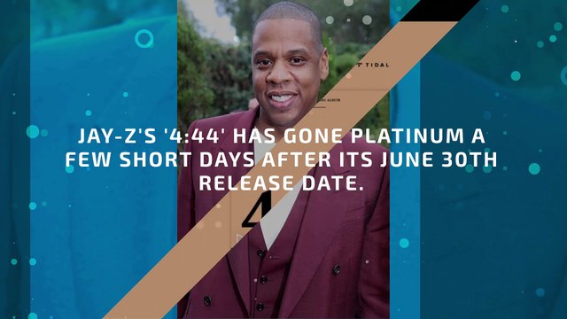 JAY-Z's '4:44' goes platinum in less than a week