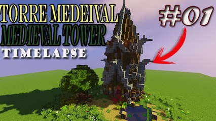 Minecraft- Torre Medieval part.1 \TIMELAPSE/