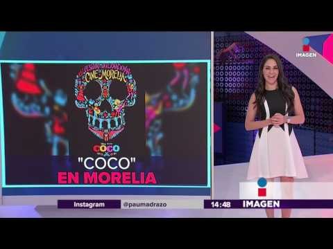 Coco abrirá el Festival de cine de Morelia | Imagen Noticias con Yuriria Sierra