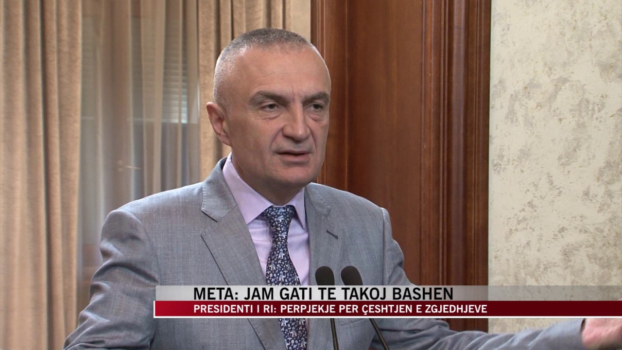 Meta: Jam gati të takoj Bashën - News, Lajme - Vizion Plus