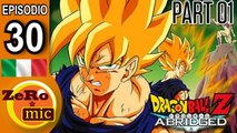 ZeroMic - Dragon Ball Z Abridged: Episodio 30 (1 di 3)