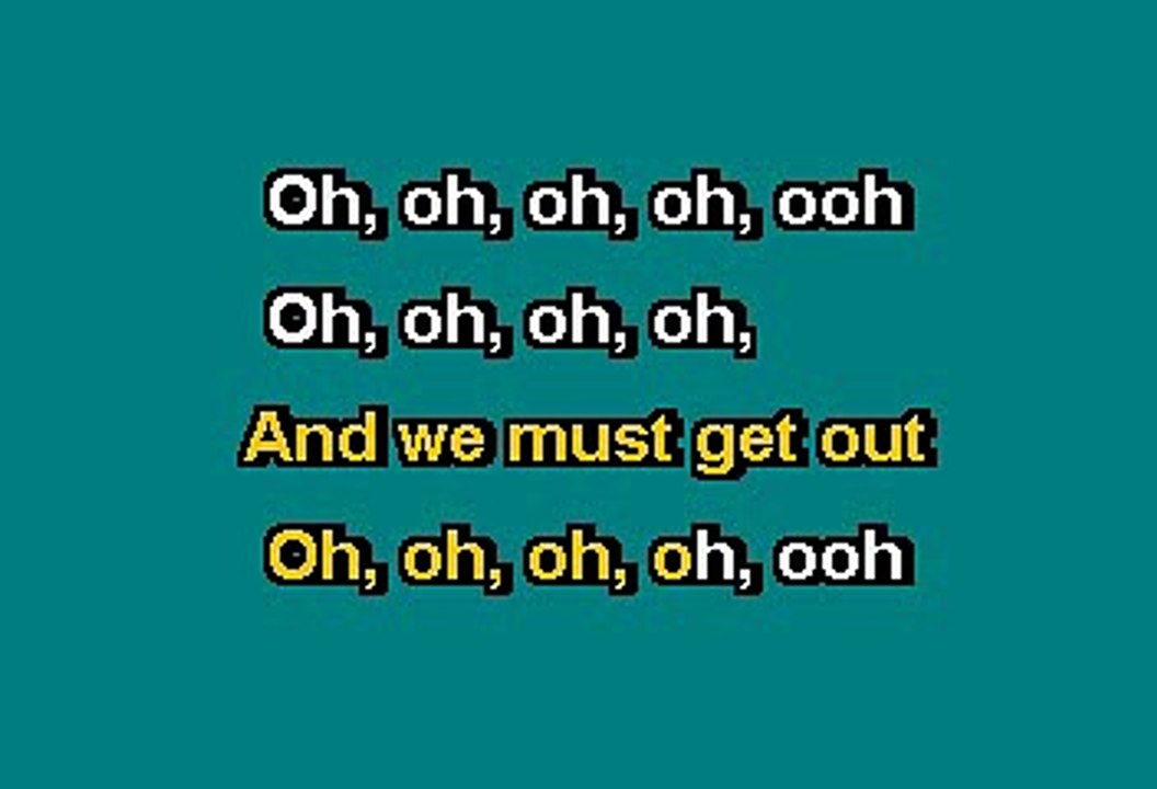 MUST GET OUT - MAROON 5 (KARAOKE)
