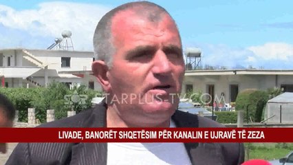 LIVADE, BANORËT SHQETËSIM PËR KANALIN E UJRAVË TË ZEZA