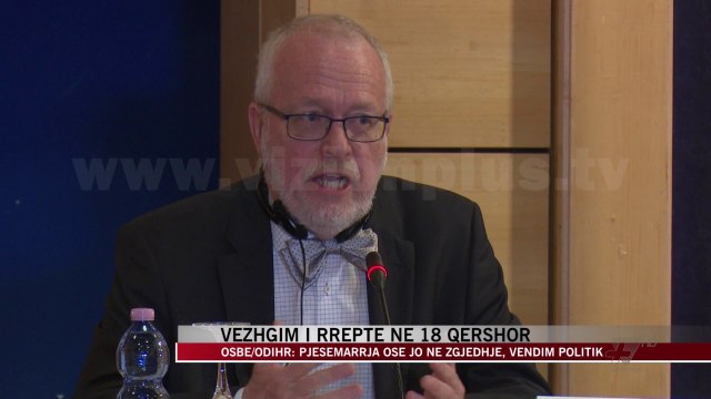 OSBE/ODIHR: Pjesëmarrja ose jo në zgjedhje, vendim politik - News, Lajme - Vizion Plus