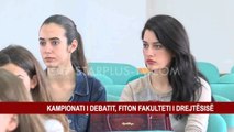 KAMPIONATI I DEBATIT, FITON FAKULTETI I DREJTËSISË
