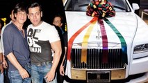 Shah Rukh Khan Gifts An Expensive Car To Salman Khan