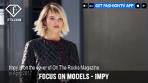 Models Spring/Summer 2017 Impy | FashionTV