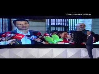 Opinion - Rama - Basha, takim surprize! (17 maj 2017)
