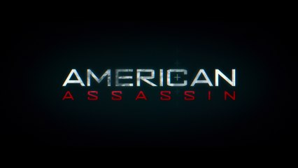 American Assassin : nouvelle bande-annonce VOST HD