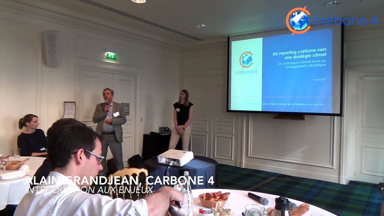 "Du reporting carbone vers une stratégie climat " : Alain Grandjean, Carbone 4