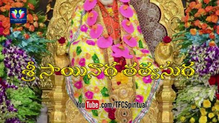Shri Sainatha Tatvasudha || Preachings of Sri Sai Baba of Shirdi Presented by Sri VSR Moorty|| Ep-63