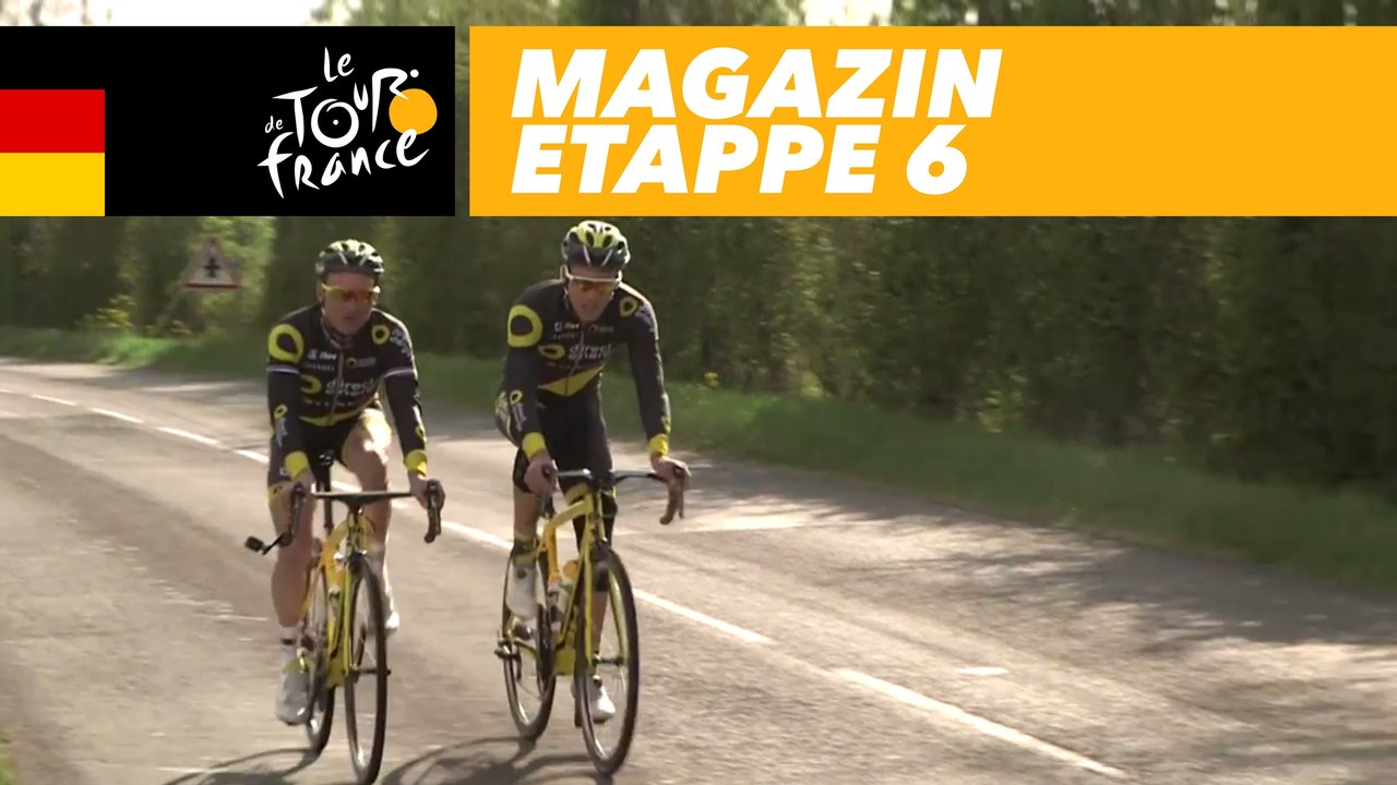 Magazin - Etappe 6 - Tour de France 2017