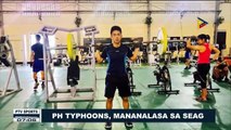 SPORTS BALITA: PH Typhoons, mananalasa sa SEA Games
