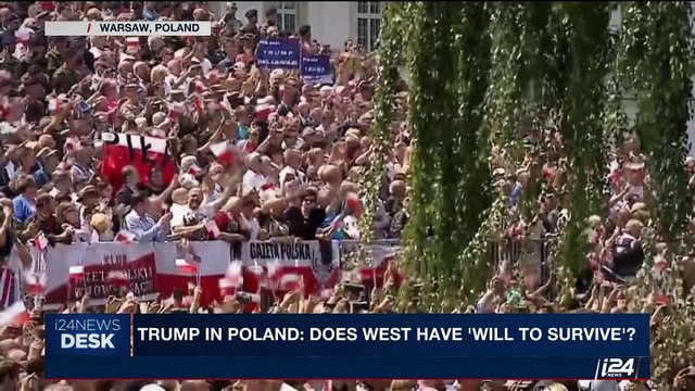 i24NEWS DESK | Trump in Poland: Does West have 'will to survive'? | Thursday, June 6th 2017