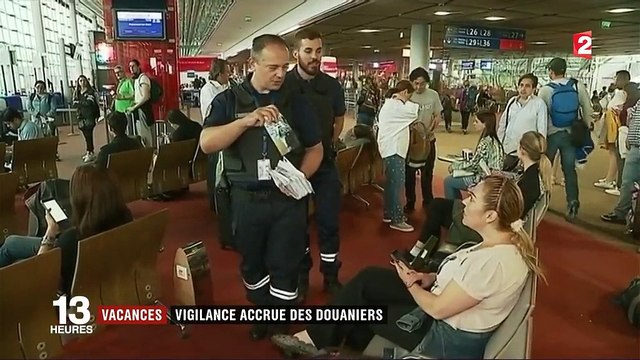 Grands départs : les douanes très vigilantes