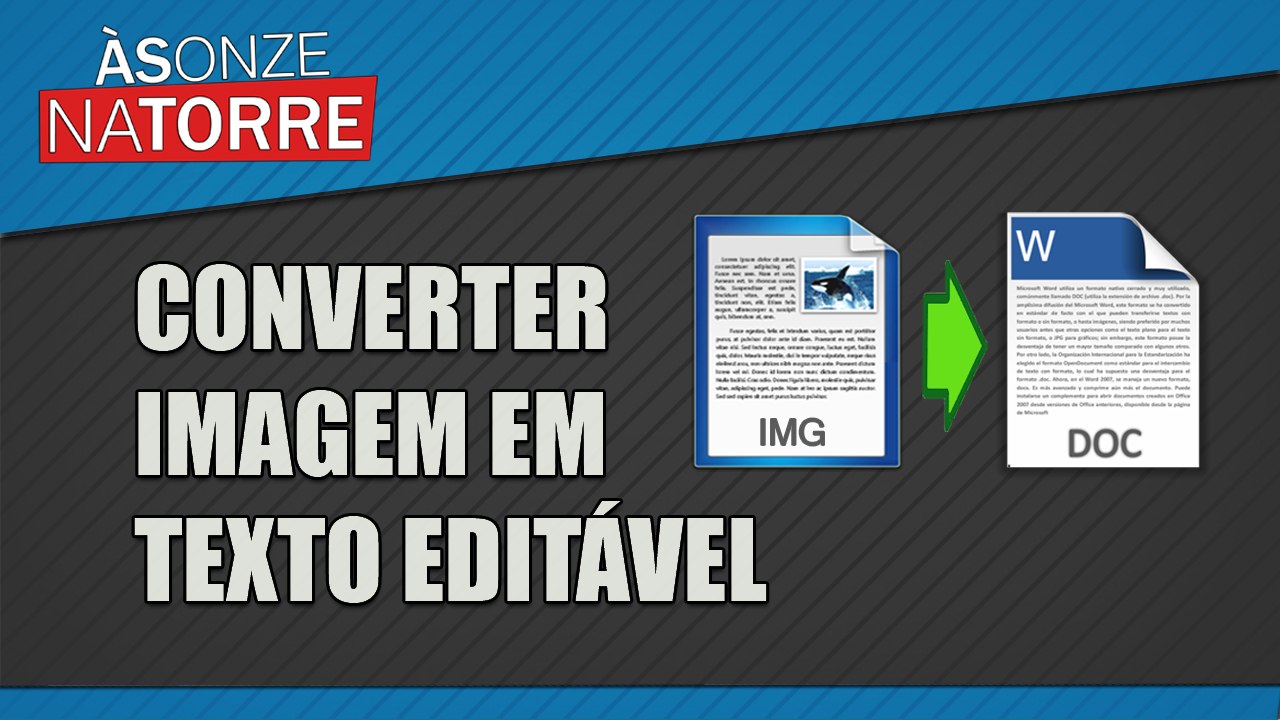 CONVERTER IMAGEM EM TEXTO  |  CONVERT IMAGE IN EDITABLE TEXT