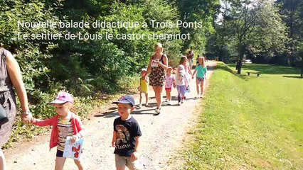 Trois-Ponts inaugure sa nouvelle balade didactique: le sentier de Louis le castor cheminot