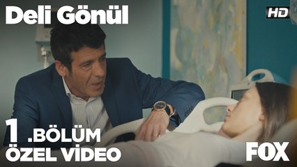 O adamı unutacaksın Fatmanur... Deli Gönül 1. Bölüm