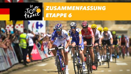 Zusammenfassung - Etappe 6 - Tour de France 2017