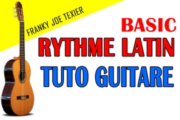Rythme Latin | Basic Boléro | Guitare