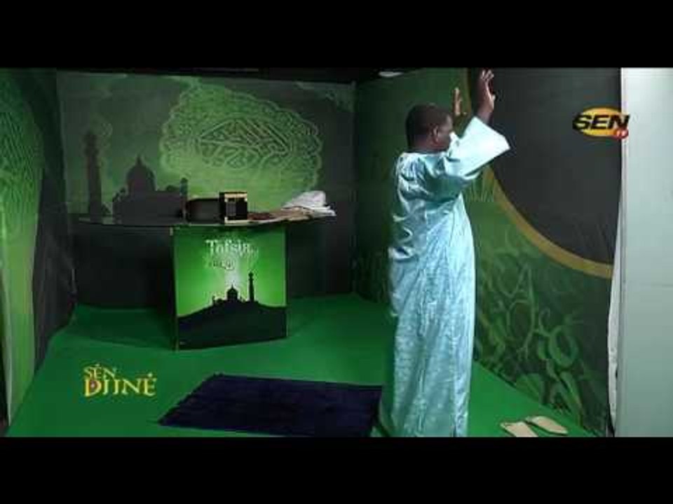 SenDiné - Tafsir du jeudi 06 juil. 2017