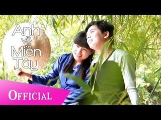 Anh Về Miền Tây - Hoài Tân - DamTV Nhí