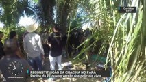 Pará: Peritos da Polícia Federal ouvem versão dos policiais civis