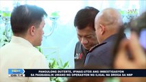 PRRD, ipinag-utos ang imbestigasyon sa pagbabalik umano ng operason ng iligal na droga sa NBP