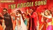 Mubarakan The Goggle Song | Anil K Arjun K Ileana D Athiya S Amaal M Sonu N Armaan M Tulsi K Neeti M