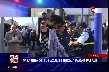 Rímac: usuaria de Bus Azul se niega a pagar pasaje y retrasa servicio