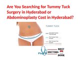 Tummy Tuck Surgery in Hyderabad | Tummy Tuck Cost Hyderabad